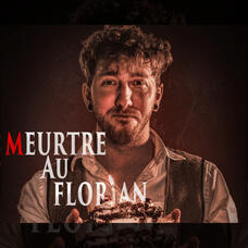 Meurtre au Florian Meurtre au Florian