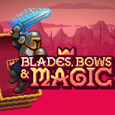 Blades, Bows and Magic